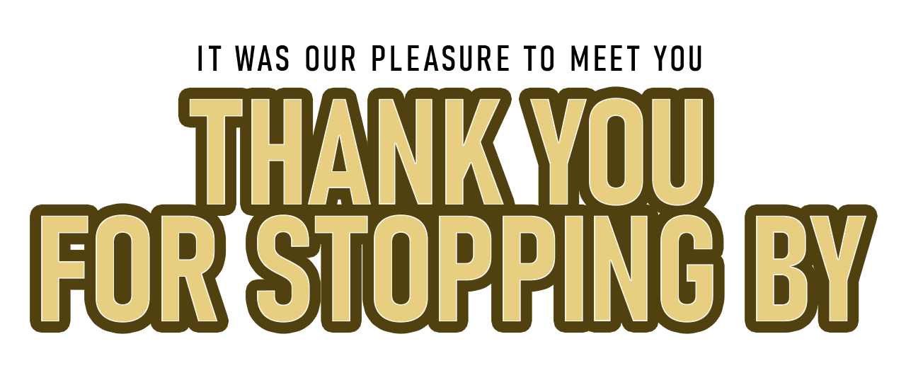 Thank you for Stopping by